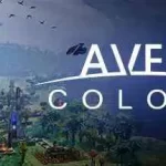 Aven Colony艾文殖民地