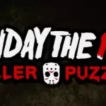 十三号星期五：杀手谜题丨Friday the 13th: Killer Puzzle