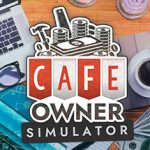 Cafe Owner Simulator餐饮大亨