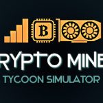 加密矿工大亨模拟器 Crypto Miner Tycoon Simulator