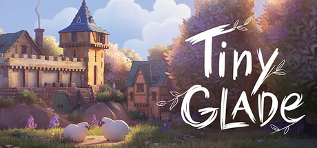 林间小世界Tiny Glade